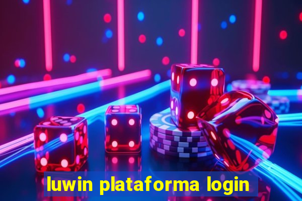 luwin plataforma login